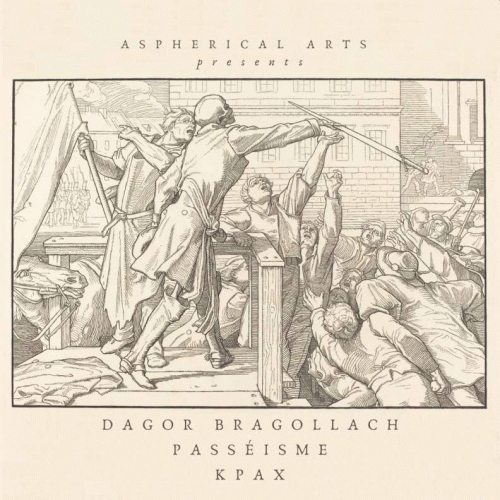 Passéisme : Aspherical Arts Presents